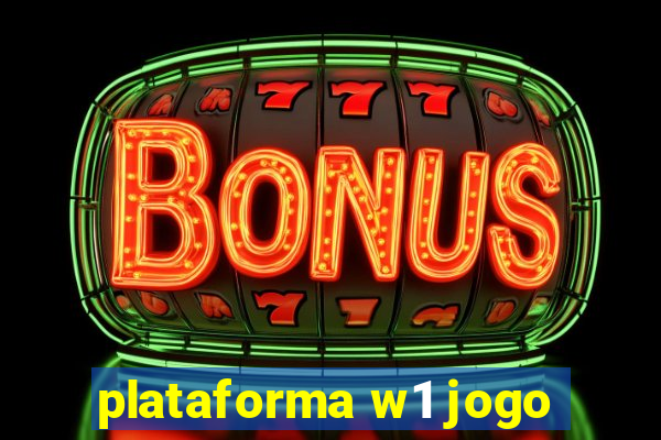 plataforma w1 jogo